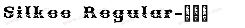 Silkee Regular字体转换